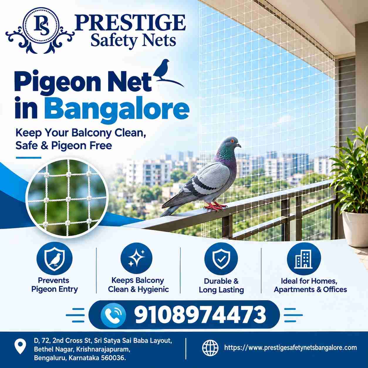 Pigeon Net in Bangalore