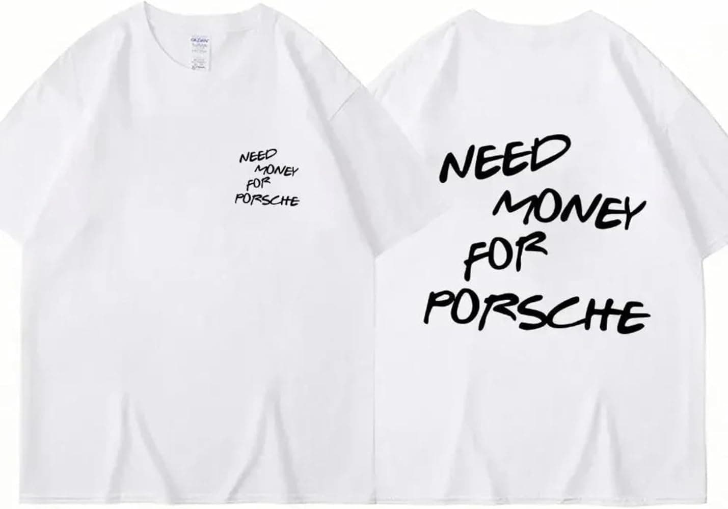Need Money For Porsche Shirt