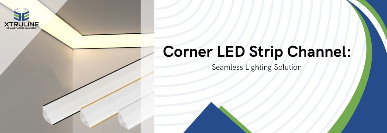 Durable LED Strip Channels | Xtruline