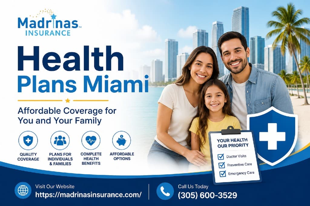 Best Health Plans Miami: How to Choose the Right One