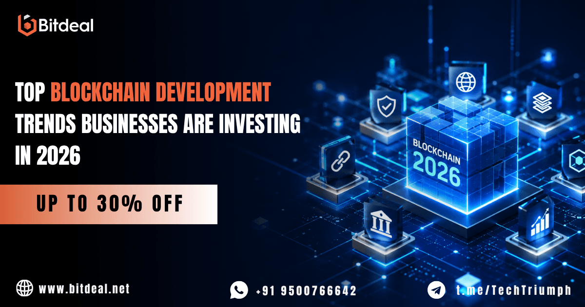 Top Blockchain Development Trends Businesses Are Investing In 2026