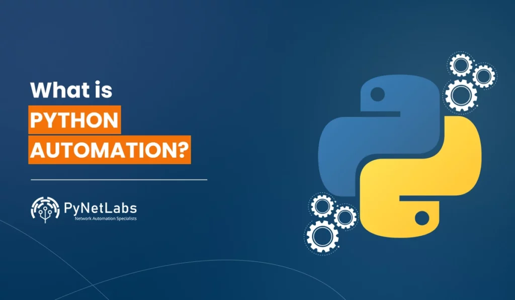 Python Automation: A Complete Beginner’s Guide