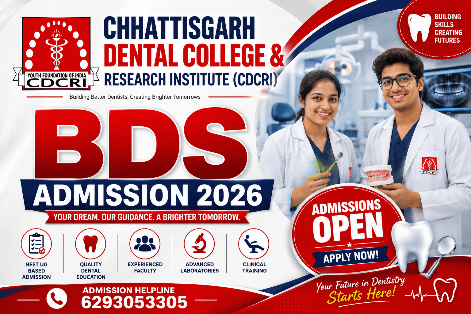 Chhattisgarh Dental College BDS Admission 2026: Complete Admission Guide