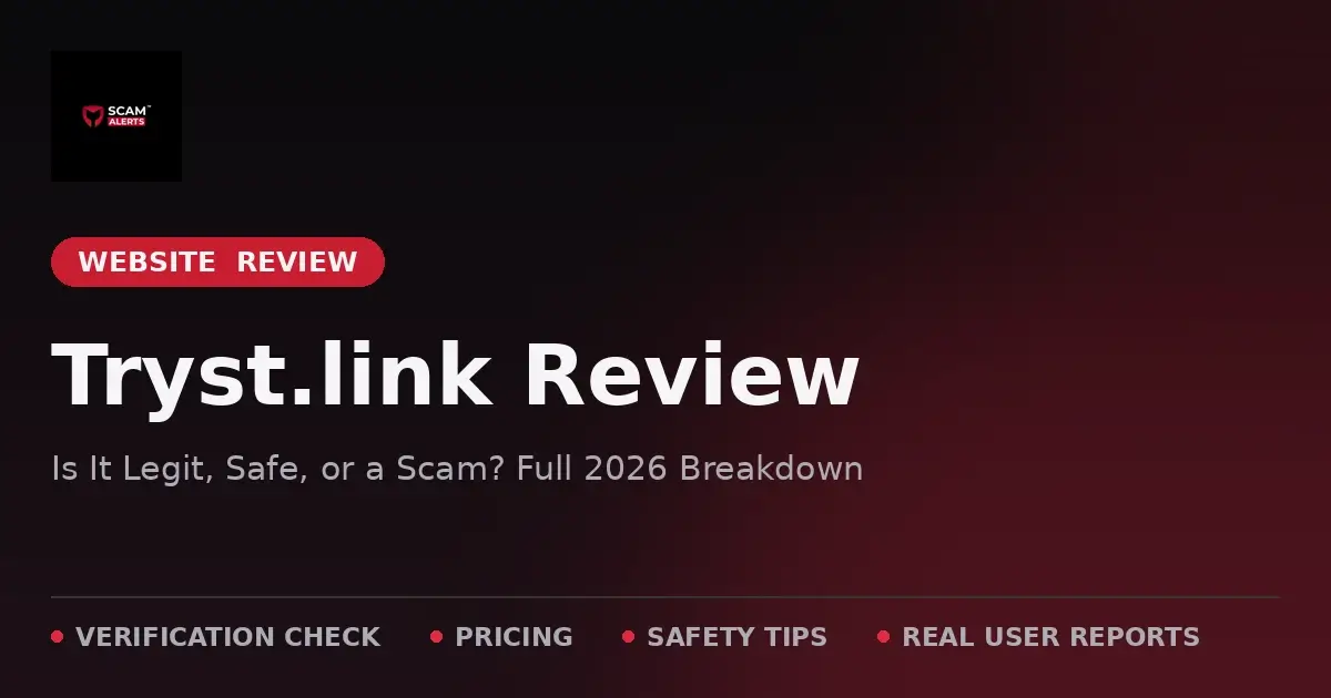 Tryst.link Review: Is It Legit, Safe, and Worth Using?
