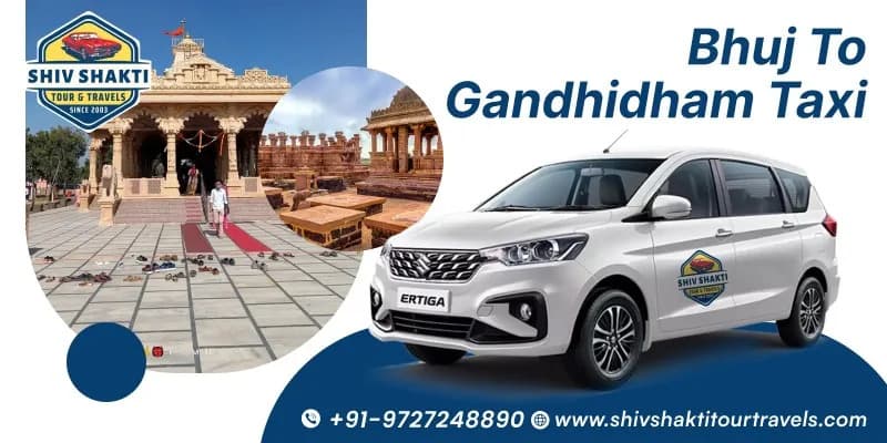 Bhuj to Gandhidham Taxi Service for Planned Travel