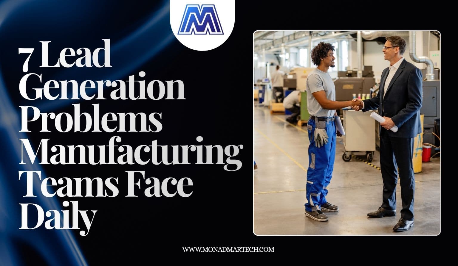 7 Lead Generation Challenges Manufacturing Companies Must Overcome in 2026