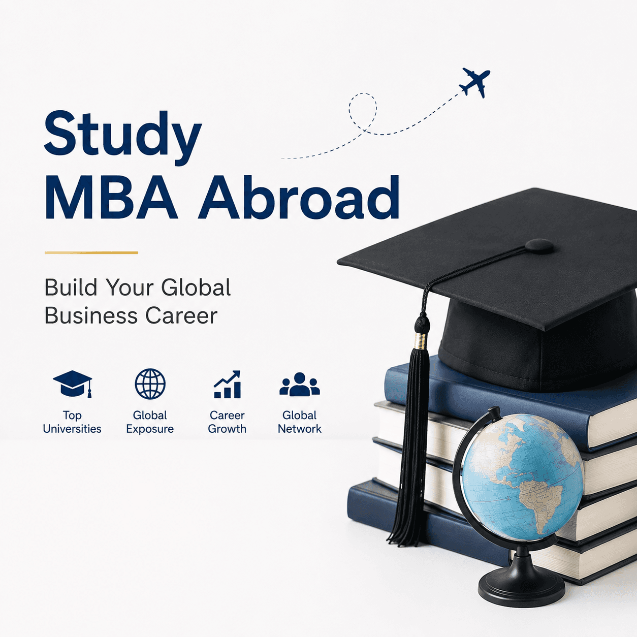 Study MBA Abroad – Build Your Global Business Career