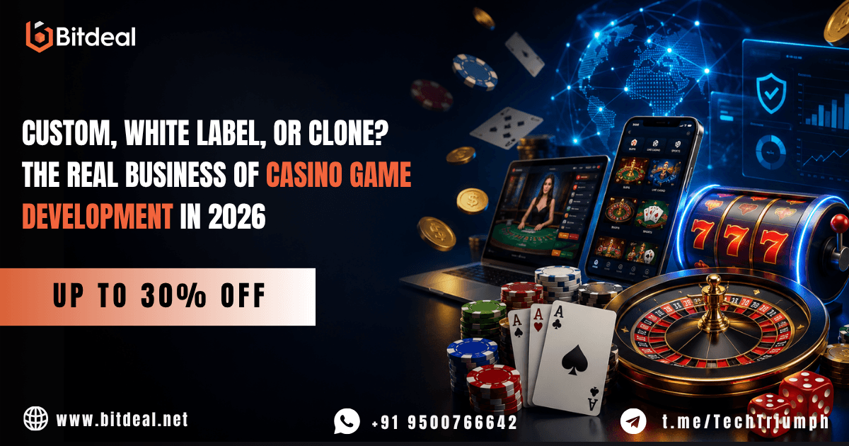 Custom, White Label, or Clone? The Real Business of Casino Game Development in 2026