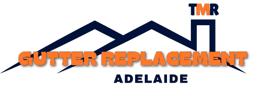 TMR Gutter Replacement Adelaide