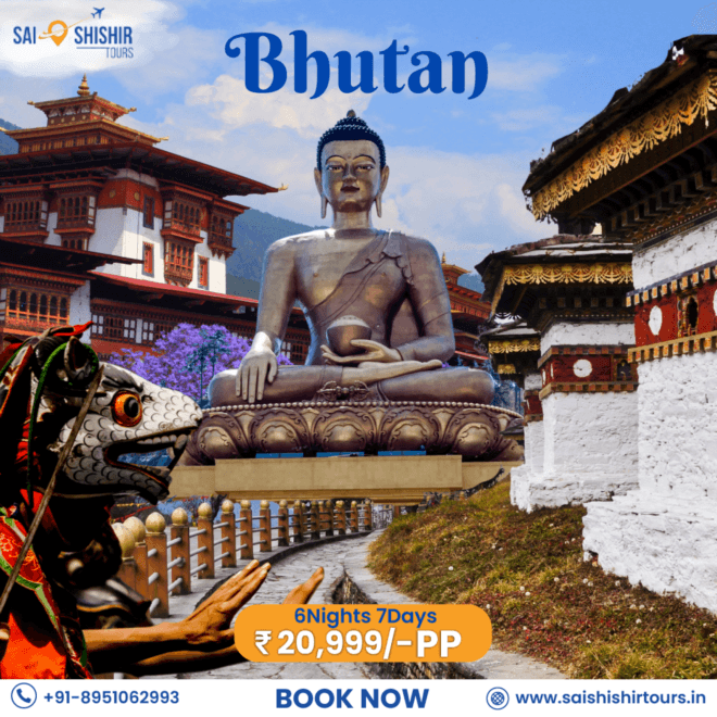 Bhutan Tour Package from Bangalore | Saishishir Tours