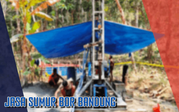Jasa Sumur Bor Bandung