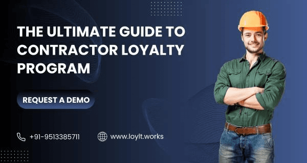 Contractor Loyalty Program Comprehensive Guide