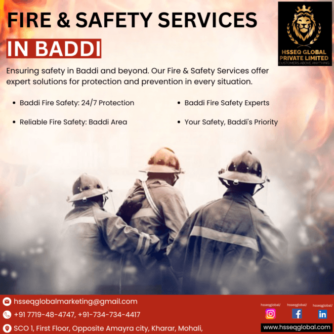 Building Fire Resilience: Why Baddi Trusts Its Fire Safety Consultants