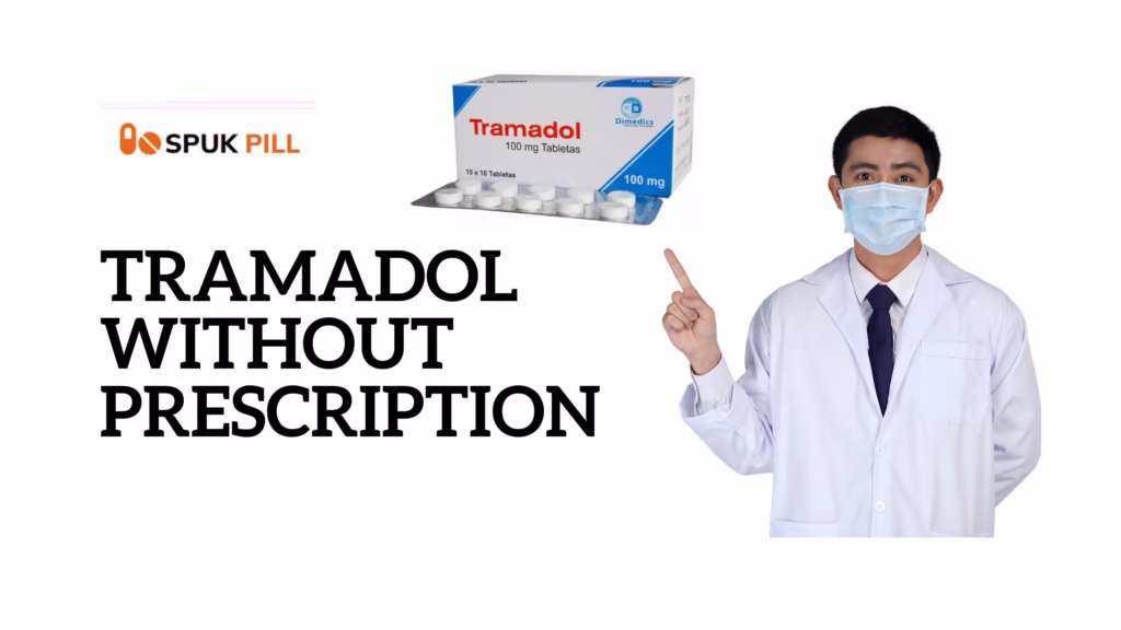 Tramadol without Prescription