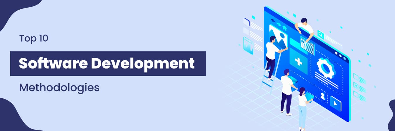 Top 10 Software Development Methodologies