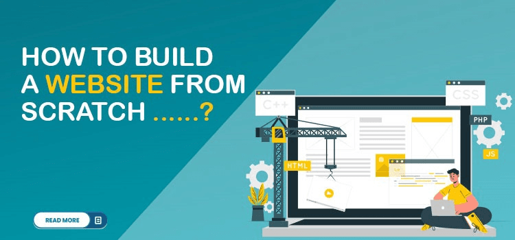 https://www.versatileitsol.com/learn-how-to-build-a-website-from-scratch/