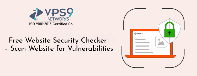 Free Website Security Checker – website vulnerabilities