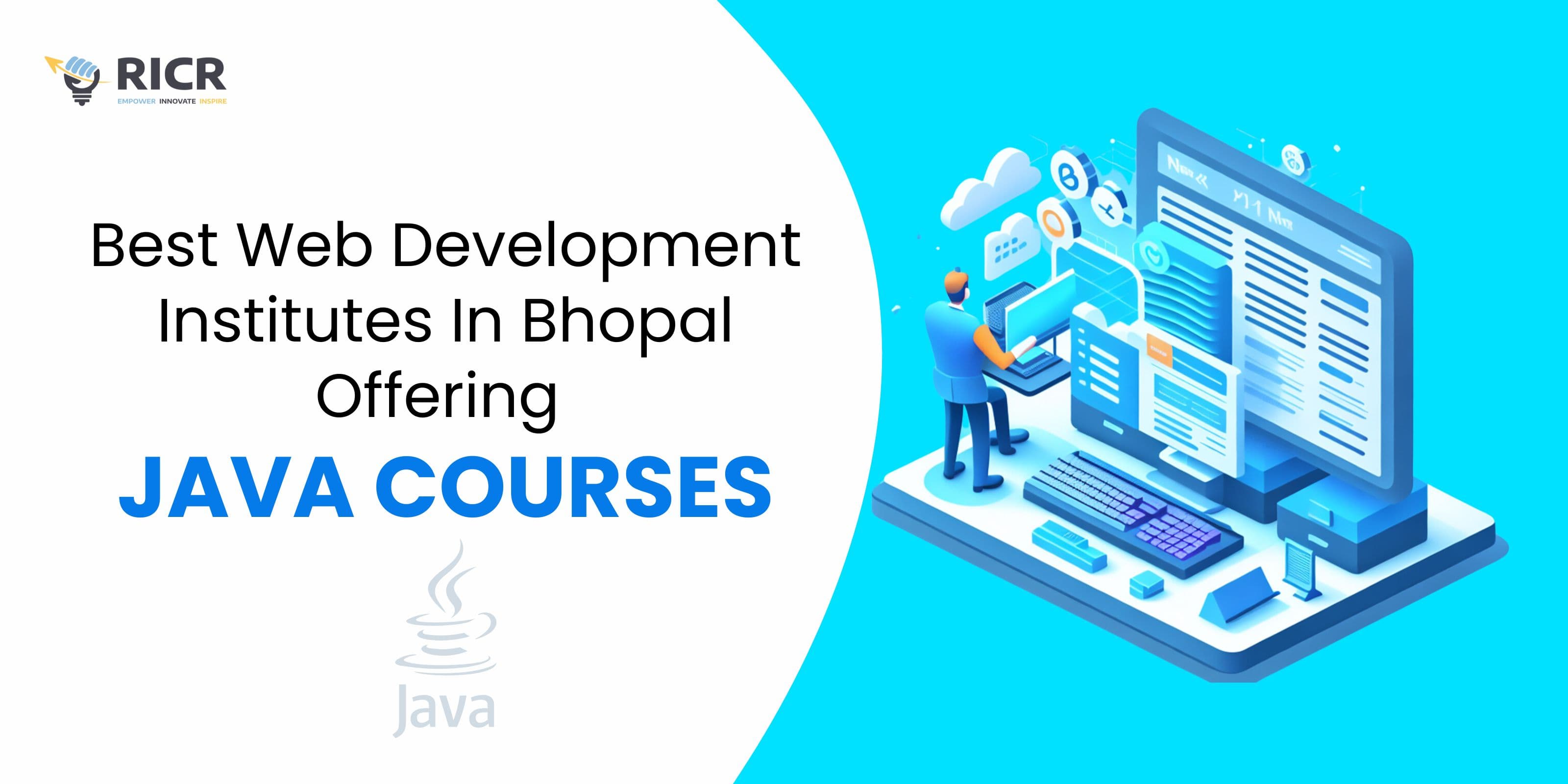 Web Development Institutes In Bhopal Offering Java Courses