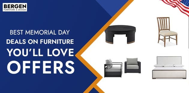 Best Memorial Day Deals on Furniture You’ll Love Offers