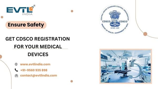CDSCO Registration for Medical Devices in India