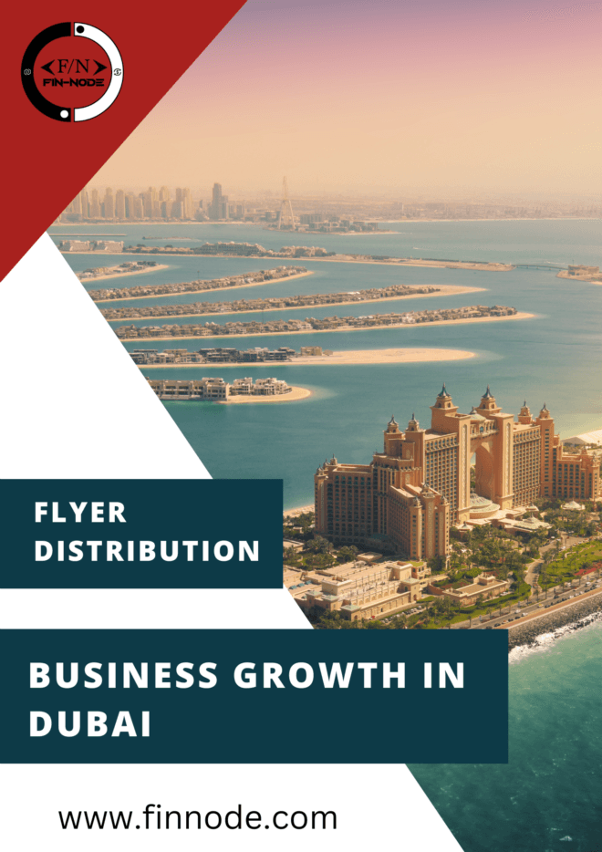 The Impact of Flyer Distribution on Business Growth in Dubai