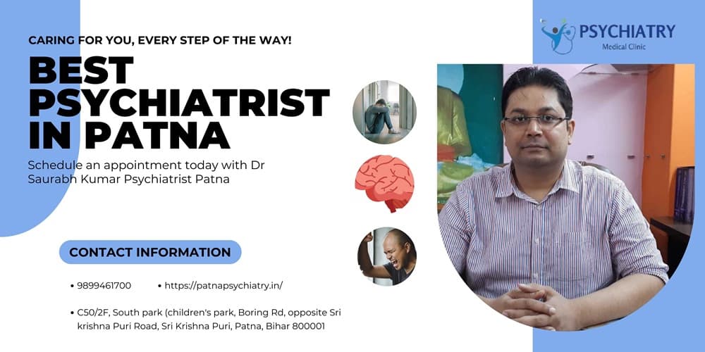 Best Psychiatrist in Patna - Dr Saurabh Kumar