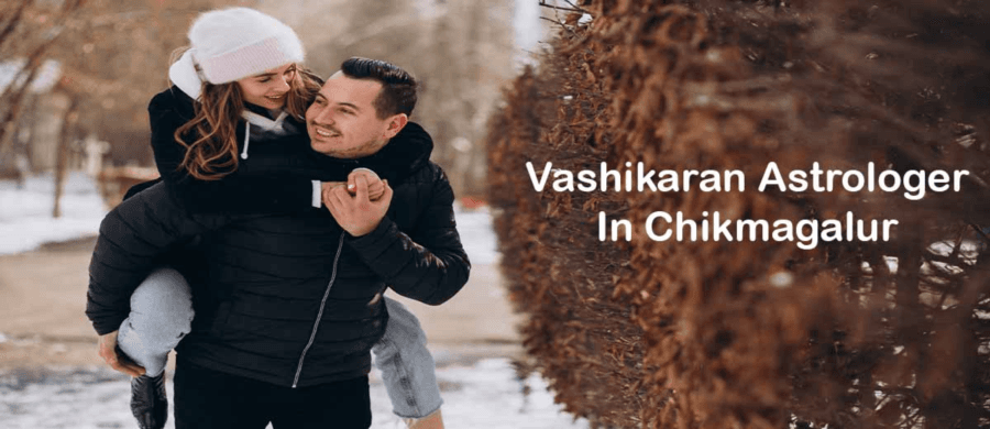Vashikaran Astrologer in Chikmagalur 