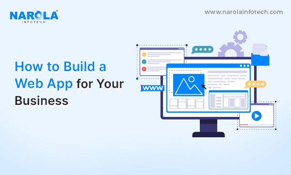 How to Build a Successful Web App for Your Business