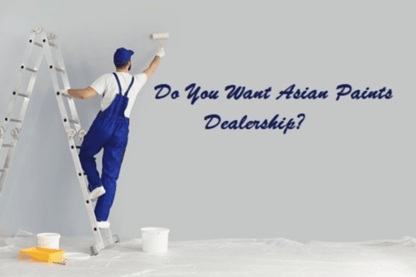 How to get Asian Paint Dealership
