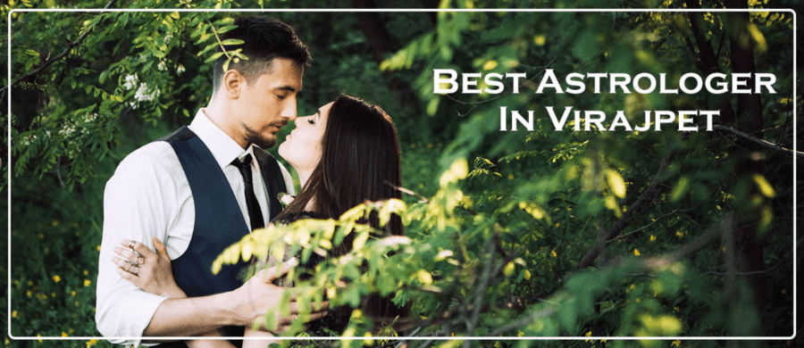 Best Astrologer in Virajpet | Famous & Genuine Astrologer