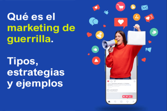 Marketing de Guerrilla. Qué es, ventajas y ejemplos de publicidad creativa