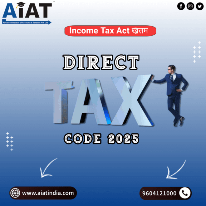 Understanding the Direct Tax Code 2025