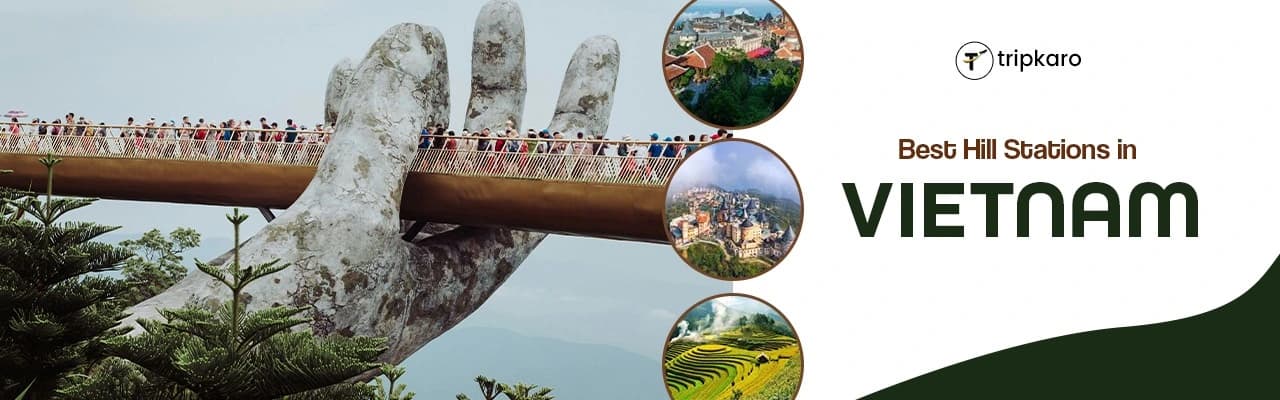 Best Hill Stations in Vietnam | Tripkaro