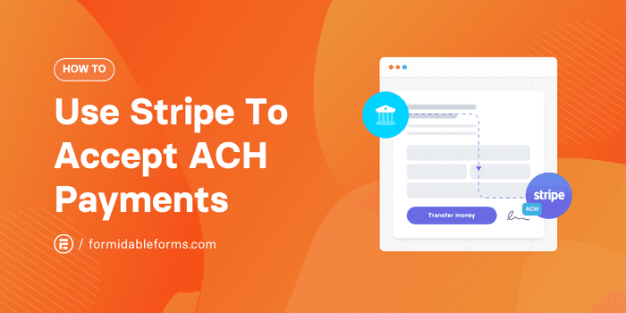 Stripe ACH Fees: Everything You Need to Know