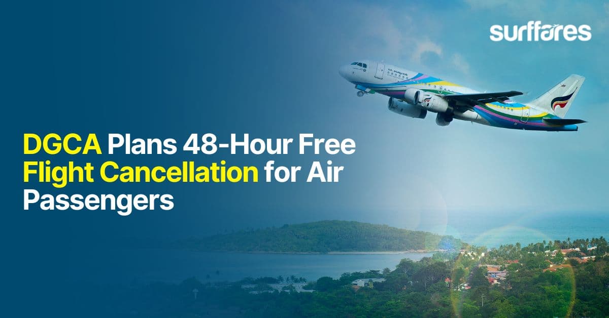 DGCA Plans 48-Hour Free Flight Cancellation