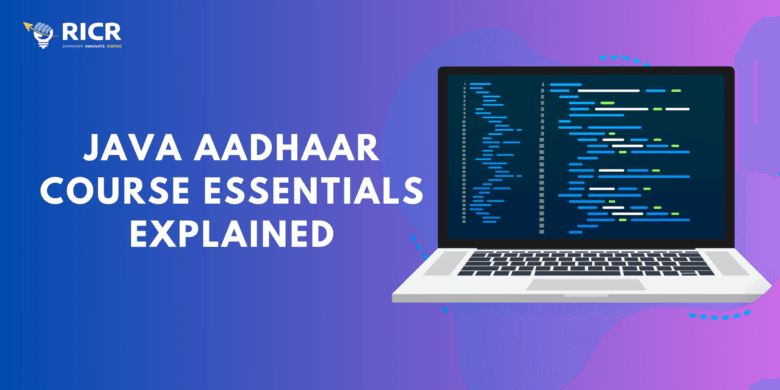 Java Aadhaar Course Essentials Explained