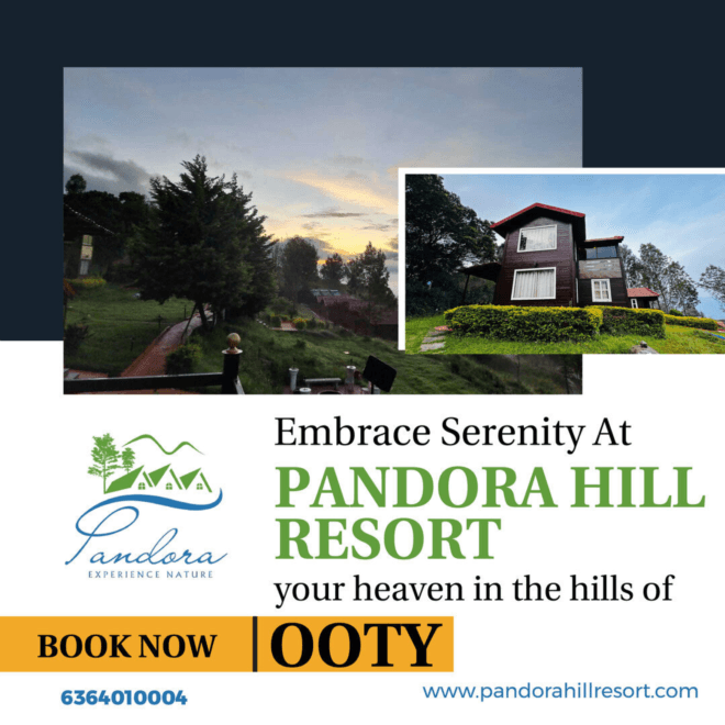  Hilltop Resorts in Ooty