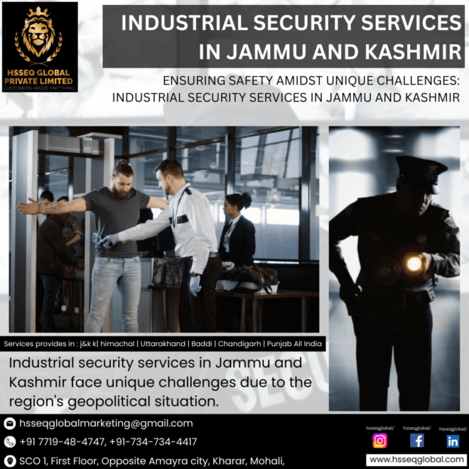 Protecting Profitability: Security Measures for Industries in Jammu and Kashmir