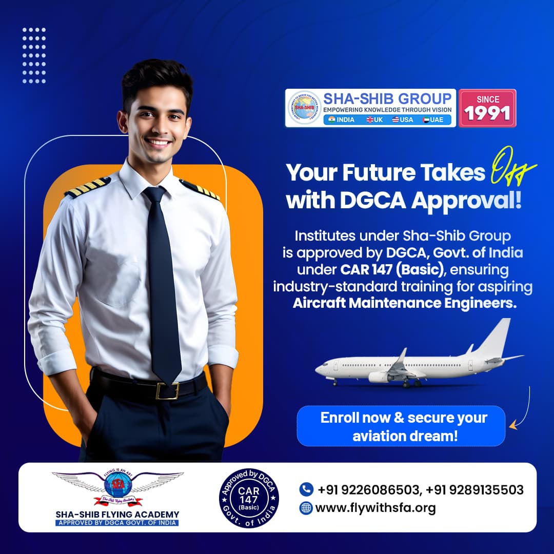 Best DGCA Approved AME and Pilot Training Institute in India