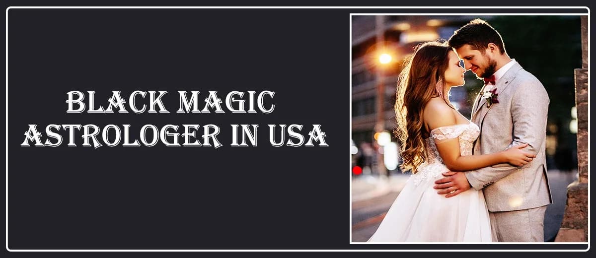 Black Magic Astrologer in Alabama