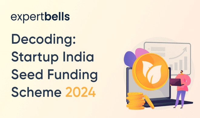 Decoding: Startup India Seed Funding Scheme 2024