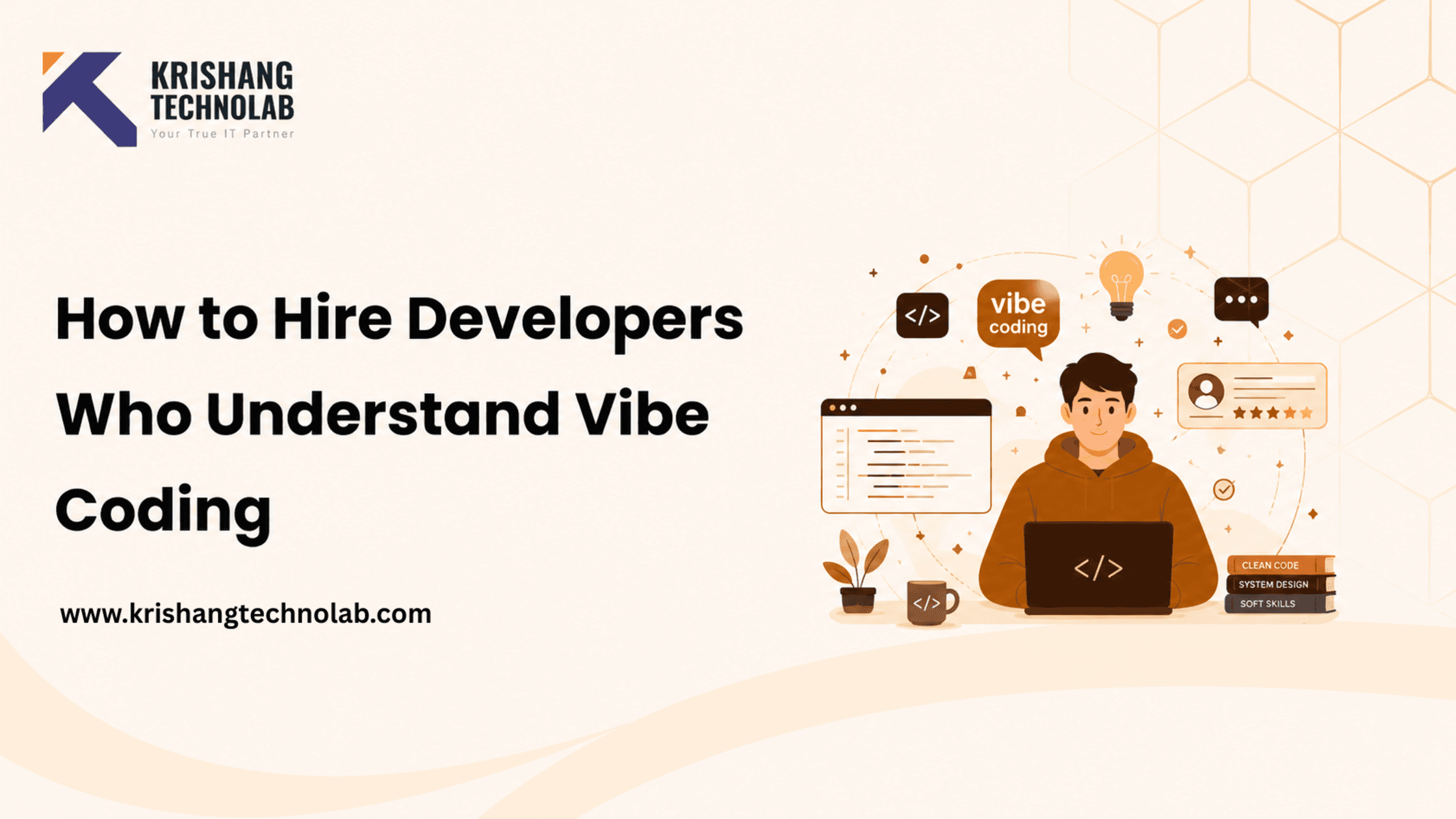 How to Hire Developers Who Understand Vibe Coding in 2026