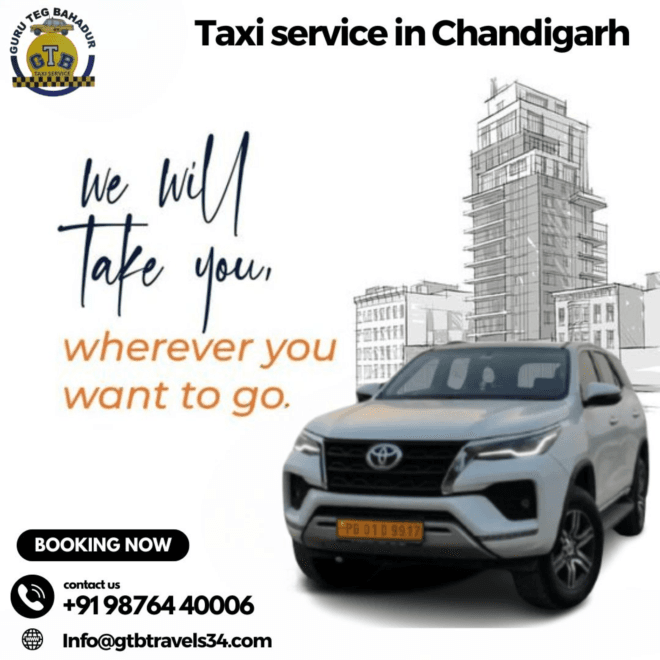 Discover Convenience: Chandigarh Taxi Service at Your Fingertips