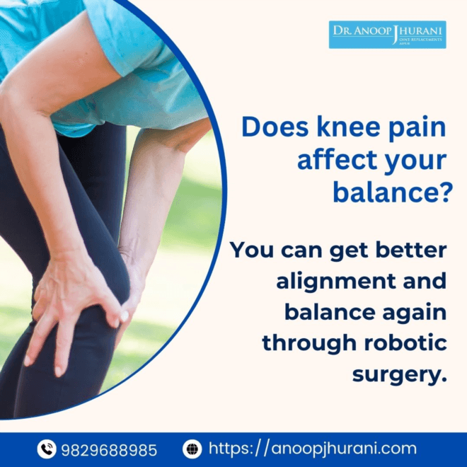 Regaining Balance: How Knee Pain Affects Stability and the Role of Robotic Surgery
