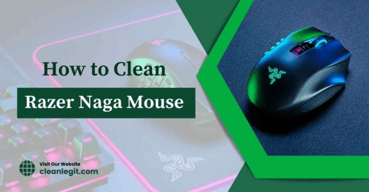 How To Clean A Razer Naga Mouse