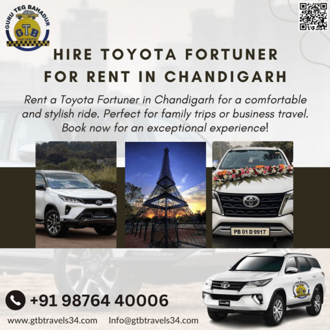 Luxury and Comfort: Toyota Fortuner Rentals in Chandigarh