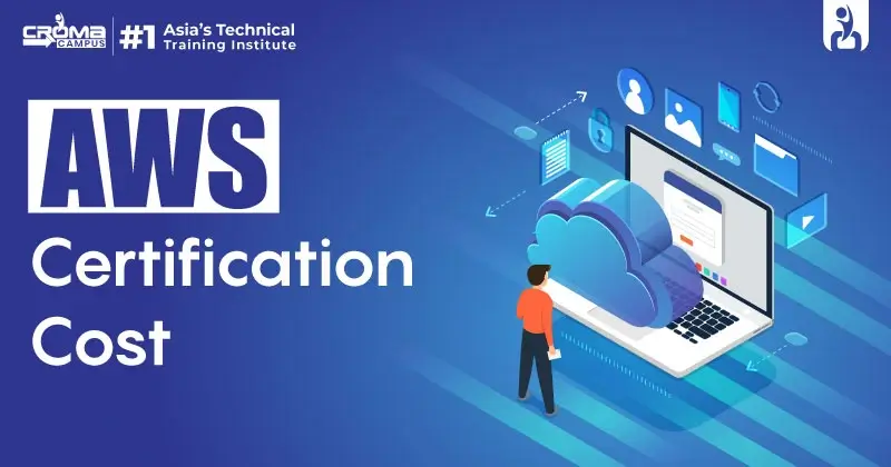 AWS Certification Cost In India: Is It Worth The Investment?