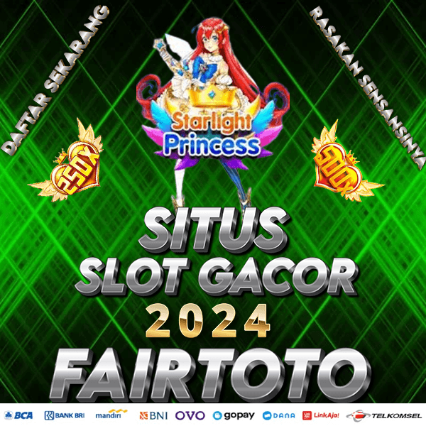 FAIRTOTO Situs Slot Togel Terbaik Di Indonesia