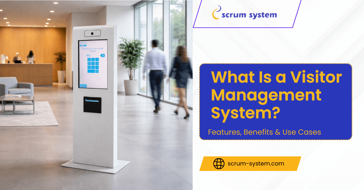 What Is a Visitor Management System  Features Benefits  