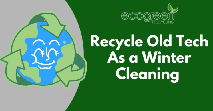 Winter Cleaning Pro Tip: Recycle Old Tech and Gadgets for Free 